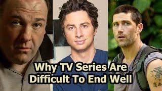 Why TV Series Are Difficult To End Well