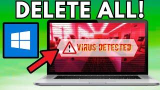 How To Delete All Viruses On Windows 11