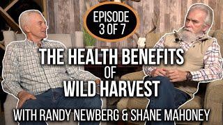 Connecting to the Landscape with WILD FOOD | Wild Harvest Initiative with Shane Mahoney - Ep. 3 of 7