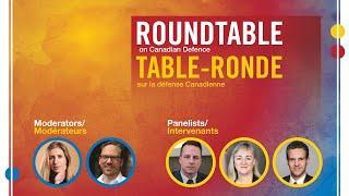 Roundtable on Canadian Defence