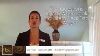 Boca Raton Real Estate Agent: 7 questions you need to ask