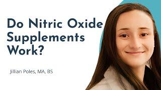 What is Nitric Oxide? Do Nitric Oxide Supplements Work? A Review of Clinical Research Studies