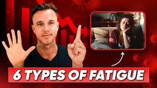 The 6 types of Fatigue in Chronic Fatigue Syndrome | How to Manage Them