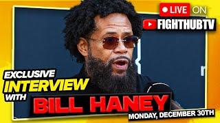 LIVE - Bill Haney SOUNDS OFF - NEWS on Devin return and potential opponents