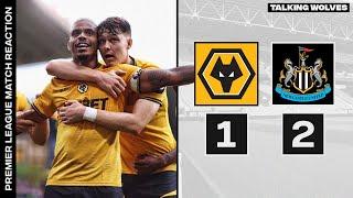 Wolves 1-2 Newcastle United - Premier League Match Reaction