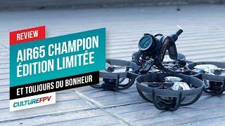 BetaFPV Air65 Champion - édition limitée