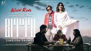 Wild Ride | Promo | Bittu Web Series | Stevie | Isaac Philip | Dr Prashant Shah | New English Song