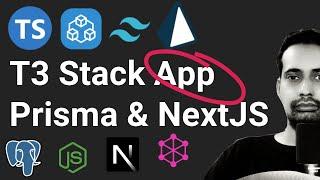 T3 Stack Application - Understand all Stack Components Prisma, NextJS 13, tRPC #04