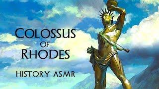 Colossus of Rhodes (Wonders of the Ancient World 2/7 - Sleep History ASMR)