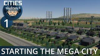 THE MEGA CITY STARTS HERE: Cities Skylines 2 - Ep. #1 - Building the Ultimate City