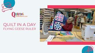 Learn & Create: Demo Quilt in a Day Flying Geese Ruler with Heather from Quilting Confections