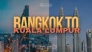 Bangkok To Kuala Lumpur: My First Impressions Of Kuala Lumpur - Gaurab Pariyar