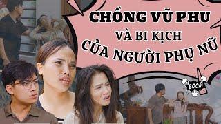 CHỒNG VŨ PHU VÀ BI KỊCH CỦA NGƯỜI PHỤ NỮ KHI KHÔNG CÓ SỰ ĐỒNG CẢM TỪ GIA ĐÌNH | ACHI MEDIA - TẬP 33