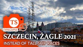 Szczecin 2021 - The Tall Ship Races (Zagle 2021)