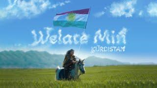 Kurdistan Bedirxan - Welate Min وڵاتی من