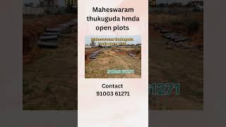 #maheswaram HMDA open plots #maheswaram open plots#plots in maheswaram#thukuda openplots