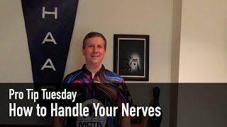 Ep30 - How to Handle Your Nerves