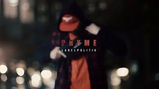 PRYME - LABELPOLITIK (PROD. BY SIDEKICKBEATS) OFFICIAL VIDEO