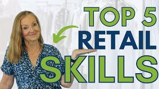 5 Retail Skills Your Team Must Know