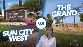 Sun City West vs The Grand