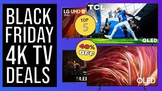 Best Black Friday 4K TV Deals You Can't Miss for 2024! Samsung, LG, TCL, Hisense & More!