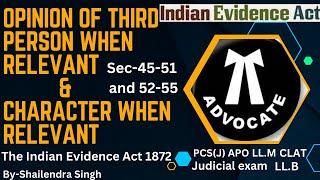 IEA-8{Sec-44 to 55} Opinion of third person when relevant & Character when relevant (Hindi/English)