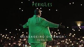 Péricles - Mensageiro do Amor DVD - Parte 1