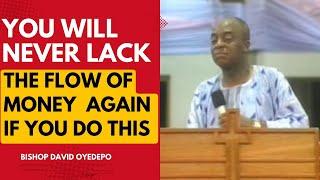 Never Struggle with MONEY Again: Follow Bishop David Oyedepo's Proven Principles!