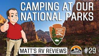 Camping Health Benefits, National Park Service Programs & Matt's RV Reviews | TCRS #29