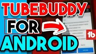 DOWNLOAD TUBE BUDDY ON ANDROID LATEST TRICK