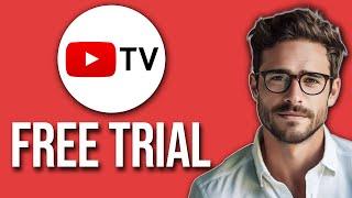 YouTube TV Free Trial (2024)