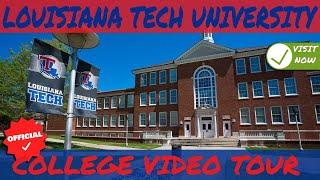 Louisiana Tech University Campus Tour