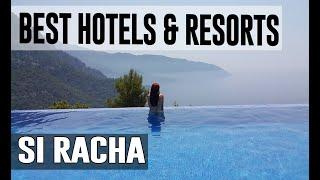 Best Hotels and Resorts in Si Racha, Thailand