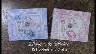 BEGINNERS MINI ALBUM TUTORIAL PART 1 BABY GIRL OR BOY SHELLIE GEIGLE JS HOBBIES AND CRAFTS