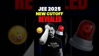 JEE 2025 New Cutoff Revealed#jee #jee2025 #iit #iitjee #iitcutoff #jeecutoff #cutoff #jeeprep