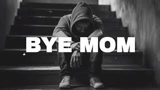 FREE Sad Type Beat - "Bye Mom" | Emotional Rap Piano Instrumental