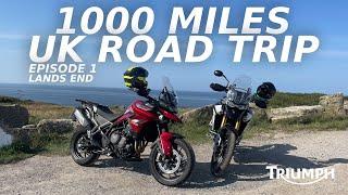 Triumph Tiger 900 | Epic 1000 Mile Motorcycle Road Trip Around the UK | Episode 1 - Land's End