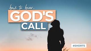 How to hear GOD'S CALL #Shorts