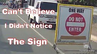 One Way - DO NOT ENTER II Sorry My Mistake
