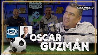 La entrevista con Oscar Guzmán  La Última Palabra, Fox Sports y más... | ALEXPUESTO