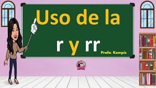 La r  con sonido fuerte y suave y la doble rr
