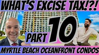 Brandon Kunasek's Top Tips for Navigating Oceanfront Condo Excise Tax | Inside Look Landmark Resort