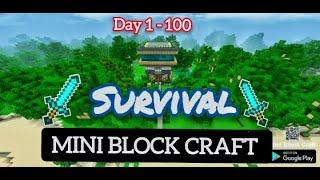 Survival Day 1-100 Mini block craft