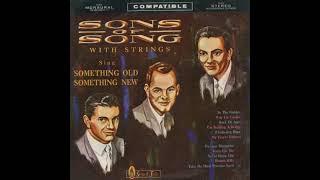 Sons of Song Something Old, Something New