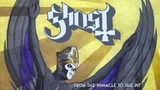 Ghost - From The Pinnacle To The Pit