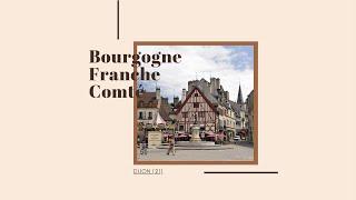 Présentation de la région Bourgogne Franche Comté