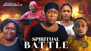 SPIRITUAL BATTLE  FULL MOVIE NOLLYWOOD BEST TRENDING MOVIE SHARON CHIZZY