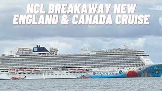 NCL Breakaway | New England & Canada Cruise | What to do in Port