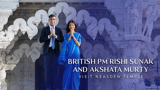 British PM Rishi Sunak & Akshata Murty Visit Neasden Temple, London, UK