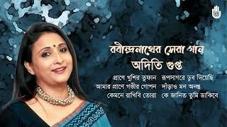 Best songs of Rabindranath Tagore  I  রবীন্দ্রনাথের সেরা গান  I   Aditi Gupta